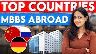 BEST COUNTRIES TO STUDY MBBS ABROAD IN 2024 | STUDY MBBS ABROAD 2024 | STUDY ABROAD