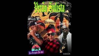 BRONX - Verão Sulista Feat Doug-Laz & Black B