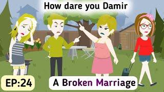 A Broken Marriage: Part 24 | English Simple Stories | Animated Stories | Learn English