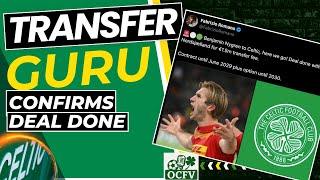 Benjamin Nygren to Celtic CONFIRMED by Transfer GURU