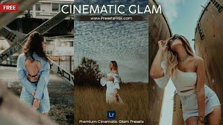 Cinematic Glam FREE Lightroom Presets DNG and XMP | Cinematic Glam Lightroom Presets Free Download