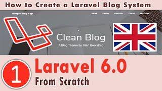 01 - Laravel 6.0 Course - How to create a Laravel Blog System | Project Presentation