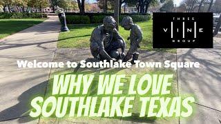 Why you should move to Southlake Texas - A Quick tour of Southlake Town Square