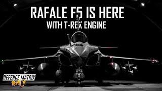 Rafale F5 is here with T-Rex Engines | हिंदी में