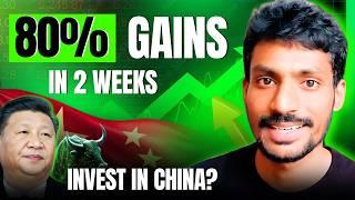 Why Chinese Market Moving Up? Investing in China from India | Chinese Stimulus Explained in Detail