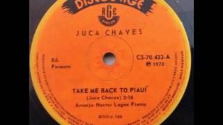 Juca Chaves - Take Me Back To Piauí