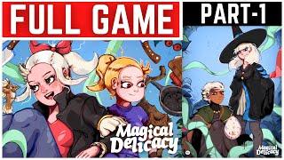 Magical Delicacy Full Gameplay Walkthrough Part - 1