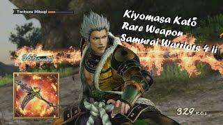 Kiyomasa Katō Rare Weapon - Samurai Warriors 4 II