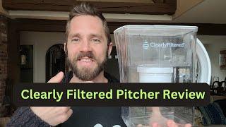 Clearly Filtered Water Pitcher Review (Best Water Filter Under $100?)