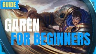 Beginner's Garen Guide: How To Play Garen