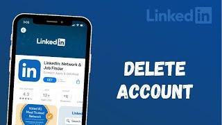 How To Delete LinkedIn Account? Permanently Delete LinkedIn Account