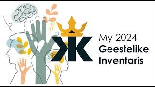 My 2024 Geestelike Inventaris | Callie Venter