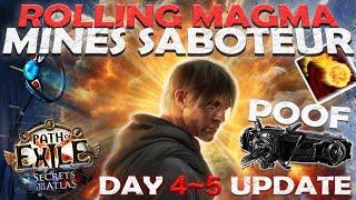 Goratha's Saboteur Rolling Magma Mines 3.26 - Day 4-5 UPDATE with some TIPS & TRICKS!