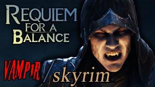 Хардкорные Моды REQUIEM SKYRIM FOR A BALANCE