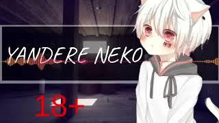 Yandere Neko M4F 18+ Anime Asmr NSFW