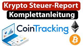 CoinTracking Krypto Steuerreport Anleitung - inkl. Staking & NFT [Deutsch]