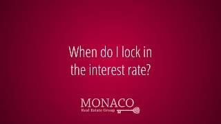 When Do I Need to Lock In Interest Rates?