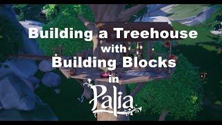 Building a Treehouse with Building Blocks in Palia