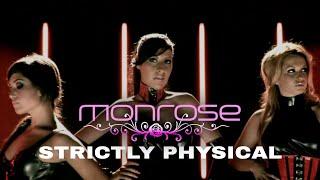 Monrose - Strictly Physical (Official Video)