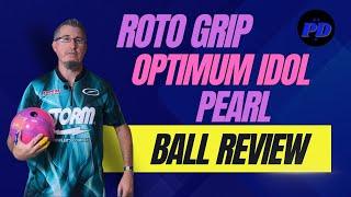 Roto Grip Optimum Idol Pearl Ball Review