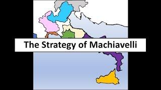 The Strategy of Machiavelli