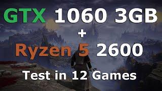 Nvidia GTX 1060 3GB - Ryzen 5 2600 in 2022 - Test in 12 Games