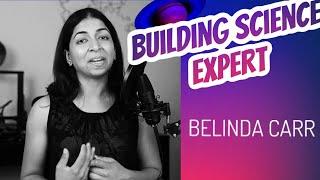 Belinda Carr - YouTube Building Science Professional