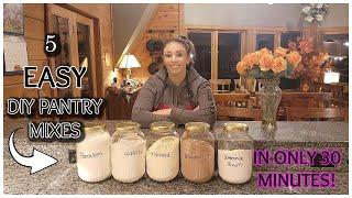 5 MAKE AHEAD PANTRY MIXES IN 30 MINUTES | SAVE TIME AND MONEY | BUSY MAMAS