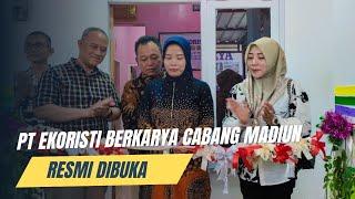 PT Ekoristi Berkarya Cabang Madiun Resmi Dibuka || Perusahaan Resmi Penyalur PMI ke Luar Negeri