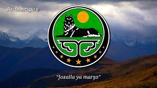 National Anthem of the Chechen Republic of Ichkeria “Joƶalla ya marşo”