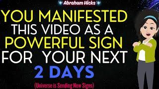 Abraham Hicks 2024You Manifested this Video as a Powerful Sign for Your Next 2 Days