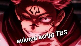 sukuna script TSB