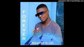 Master G - Forever (Official Audio)