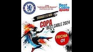  EN VIVO |  “COPA BEST CABLE 2024”   FECHA 1  23/11/24