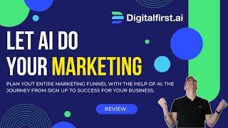 Digitalfirst.ai review - Utilise AI for your marketing plan | Funnelytics alternative