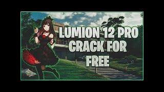 lumion 12 crack free download  | FREE DOWNLOAD | Full Version 2022 WORK