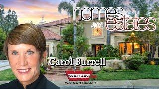 Carol Burrell Advertises in Homes and Estates of Kern County  Amazing 5 Star Review by Carol B.