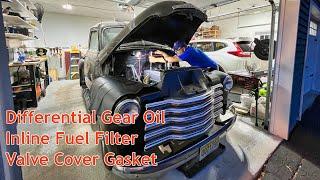 Burning The Midnight Oil - 52 Chevy Differential, Gas Filter, and Valve Cover Service - Episode 7