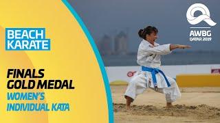 Karate - Women's Individual Kata | Finals - Gold Medal | ANOC World Beach Games Qatar 2019 | Full