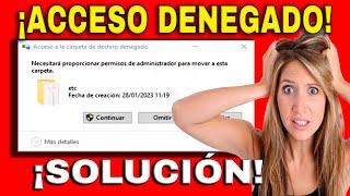 Acceso denegado necesita permisos para realizar esta acción | Windows 10, 11, 7, 8 | 2023-2024-2025