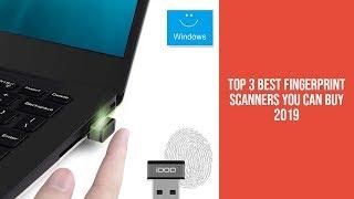 Top 3 Best Fingerprint Scanners You Can Buy 2019