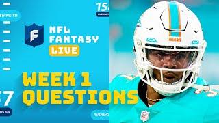 Week 1 Matchups That Will Provide Answers | NFL Fantasy Live