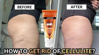  How To Get Rid Of Cellulite Fast [2024] | Eveline 4D Serum Review - Transform Your Skin Today!