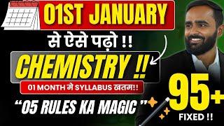 01st January से ऐसा पढ़ो !|12TH CHEMISTRY|95+ MARKS FIX|PRADEEP GIRI SIR