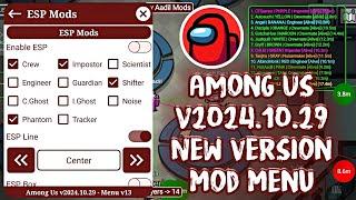 Among Us v2024.10.29 Fake Impostor Mod Menu Apk v13 | ESP, Teleport, Skins Unlocked, Free Chat etc.