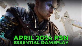 PSN + Essential Gameplay - April 24