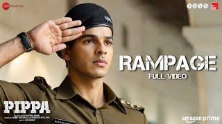 Rampage - Full Video | Pippa | Ishaan, Mrunal Thakur, Priyanshu P | A. R. Rahman | MC Heam & Krystal