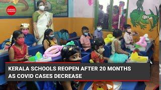 Kerala Schools reopen after a 20-month gap as COVID cases continue to decrease