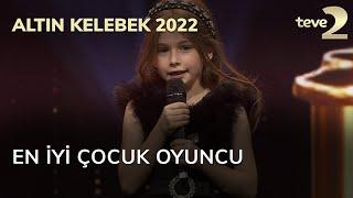 Pantene Altın Kelebek 2022: En İyi Çocuk Oyuncu – Azra Aksu