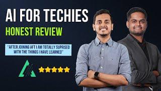 After joining Ai For Techies i learned many things about AI | AFT Honest Review